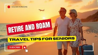 Budget Travel Hacks for Retirees That Will BLOW Your Mind [upl. by Milicent]