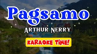 Pagsamo  Arthur Nery  karaoke version [upl. by Lapo]