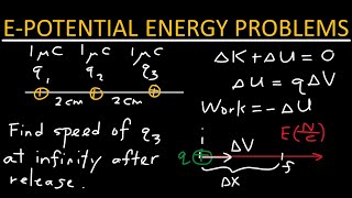 Electric potential energy problems  Physics [upl. by Noelc]