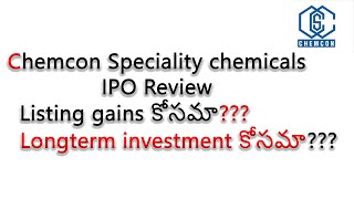 Chemcon speciality chemicals IPO review  in Telugu [upl. by Fattal275]