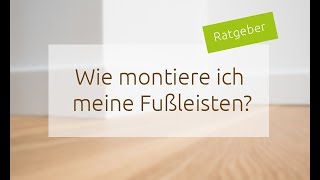 Fußleisten anbringen  was tun bei unebenen Wänden  Verlegetipps  SOVIDA [upl. by Aneert]