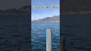 lago dIseo BS lago iseo travel shorts Lombardia [upl. by Adnolahs]