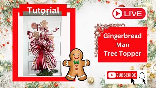 How to Make a Gingerbread Man Christmas Tree Topper Christmas Tree Topper DIY [upl. by Maje]