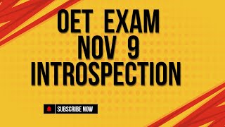 OET Exam Introspection Reading ampListening  November 9 Exam details oetexam oetonline [upl. by Dalenna355]