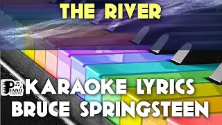 THE RIVER BRUCE SPRINGSTEEN KARAOKE LYRICS YAMAHA PSR S975 [upl. by Ycnaf]