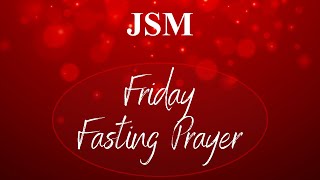 Friday Fasting Prayer  30th Aug 2024 [upl. by Pamella]