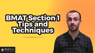 BMAT Section 1 Tips amp Techniques [upl. by Ettennyl]