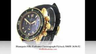 Blancpain Fifty Fathoms Chronograph 5085F363052 [upl. by Aneleasor284]