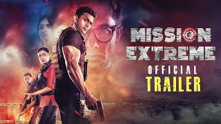 Mission Extreme 2017  Official Hindi Trailer  Arifin Shuvoo  Oishee  Sadia Nabila  Taskeen R [upl. by Ursel]