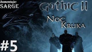 Zagrajmy w Gothic 2 Noc Kruka odc 5  Fałszywa Gritta [upl. by Muna]