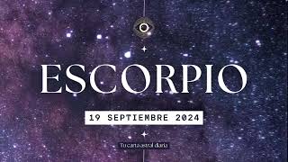 Horóscopo Diario  Escorpio  19 de Septiembre 2024 [upl. by Anrapa]