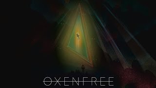 Oxenfree Playthrough NO COMMENTARY [upl. by Yasmeen241]