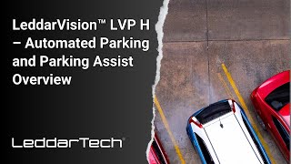 LeddarVision™ LVP H – Automated Parking and Parking Assist Overview [upl. by Imef]