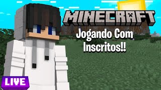 🔴Jogando Minecraft com os inscritos Ao vivo🔴 [upl. by Cusack]