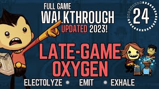 Oxygen Not Included Full Walkthrough Part 24 2023 [upl. by Skilken]