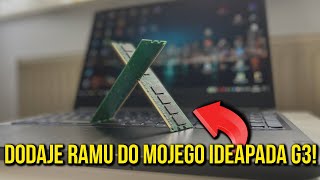 Dodaje pamięć RAM do mojego Lenovo Ideapada G3 😎 [upl. by Berga]