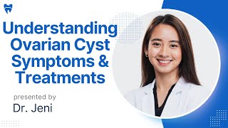 How To Understanding Ovarian Cyst Symptoms amp Treatments [upl. by Ecerahc971]