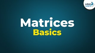 Matrices  Basics  Dont Memorise [upl. by Maffei]