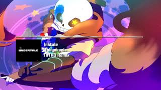 Inktale Undertale AU  quotTokyovaniaquot NITRO Remix Ink Sans Phase 3 Theme [upl. by Enidualc]