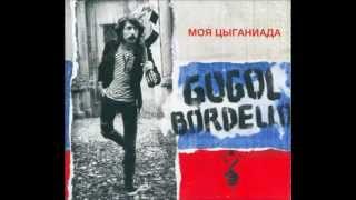 Gogol Bordello  Stivali E Colbacco [upl. by Edyth]