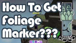 How to get Foliage Marker UPDATED in Find The Markers Roblox 2024 [upl. by Stein68]