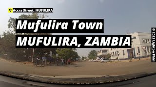 Mufulira Zambia  Accra Street → Freedom Way → Nalikwanda Street → Kitwe Road  September 2022 [upl. by Warde]