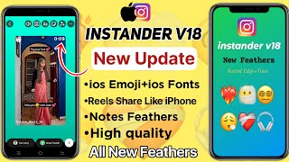 Instander v18 Tutorial  iOS Emojis  IOS Fonts  Share Reels like iphone On Instagram Android [upl. by Sharleen342]