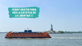 Ferry de Staten Island GRATIS para ver la Estatua de la Libertad 🗽 en Nueva York [upl. by Kendal909]