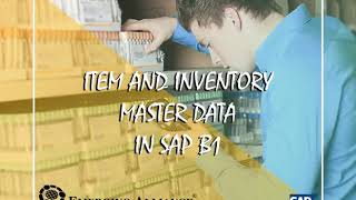 ITEM AND INVENTORY MASTER DATA IN SAP B1 [upl. by Mirak]