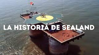 La historia de Sealand [upl. by Ferriter271]