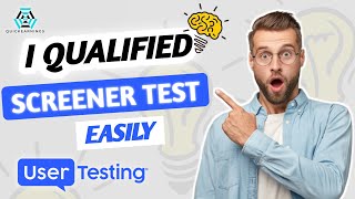 Qualify User Testing Screener Test using These 3 Rules  User Testing  Usertesting [upl. by Edak]