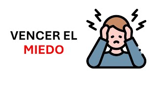 ¿Como vencer el miedo [upl. by Adnoek]