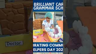 BRILLIANT CAREER GRAMMAR SCHOOL education school CELEBRATING COMMUNITY HELPERS DAY [upl. by Annawek459]