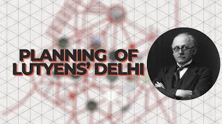 WHAT IS LUTYENS DELHI DESIGN  PLANNING 19111931 [upl. by Seften]