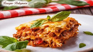 LASAGNE À LA BOLOGNAISE  LA VRAI RECETTE [upl. by Armond640]