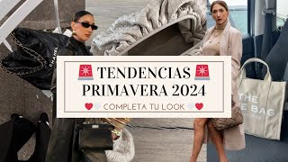 TENDENCIAS de MODA primavera 2024  Completa tu look [upl. by Dex]