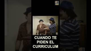 Cuando te piden el Curriculum  humor comedy cinemexicano memes viralvideo DonHerculano [upl. by Ainoda]