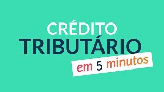 OAB Em 5 Minutos  Crédito Tributário  Master OAB [upl. by Htebazile]