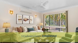 5 Cashmere Court ANNANDALE Queensland [upl. by Brower]