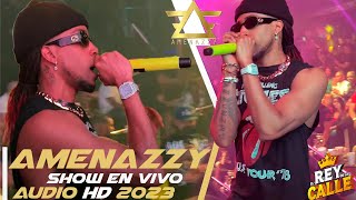 AMENAZZY EN VIVO SHOW 2023 AUDIO HD [upl. by Hanid193]