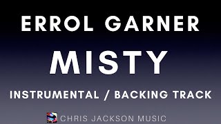 Misty  Piano  Jazz Trio Instrumental Backing Track With Lyrics [upl. by Lenci820]