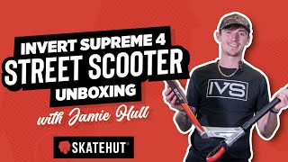 Invert Supreme Journey 4 Unboxing  Jamie Hull Stunt Scooter [upl. by Nnylharas]