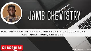 JAMB Chemistry 2025 EP 37  Daltons Law Of Partial Pressure  Likely Exam Questions [upl. by Yennek]