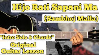 Hijo Rati Sapani Ma  Sambhoj Malla  Guitar Lesson  Intro amp Chords  Seto Ghoda [upl. by Htessil520]