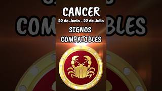 🦀 SIGNOS COMPATIBLES CON CANCER [upl. by Soilisav]