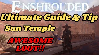 Enshrouded  Sun Temple ULTIMATE Guide amp TIPS [upl. by Aliakam]