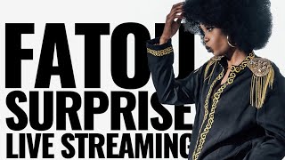 FATOU SURPRISE LIVE STREAMING [upl. by Ynneg164]