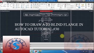 HOW TO DRAW A 2D BLIND FLANGE DETAIL IN AUTOCAD TUTORIAL 30 [upl. by Oivatco]