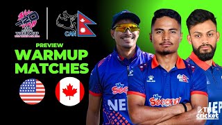 Preview Nepals Warm Up Matches  Nepal Vs USA  Nepal Vs Canada  ICC Mens T20 World Cup [upl. by Kaitlyn]