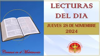 LECTURAS DEL DIA  28 DE NOVIEMBRE [upl. by Elynad]